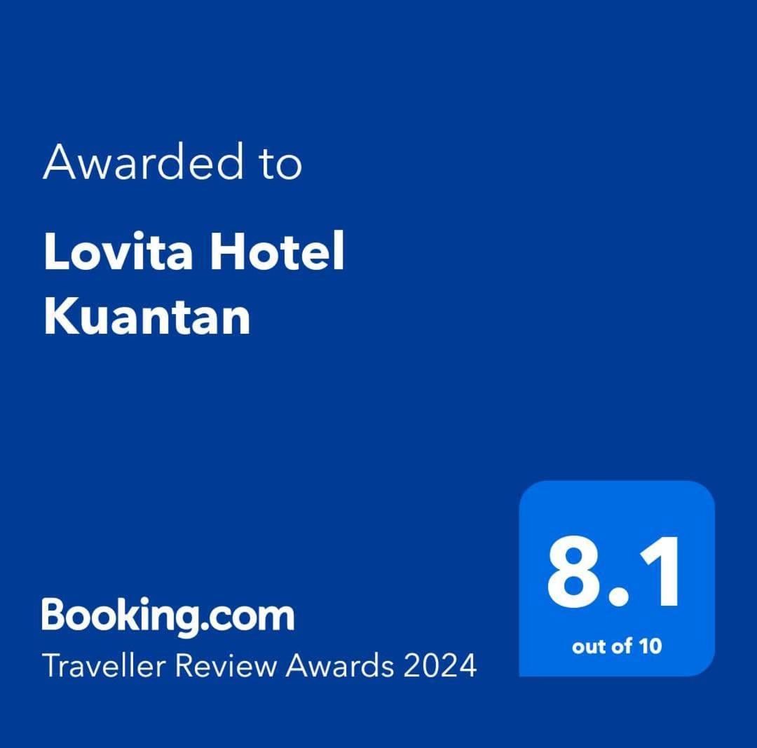 Lovita Hotel クアンタン エクステリア 写真
